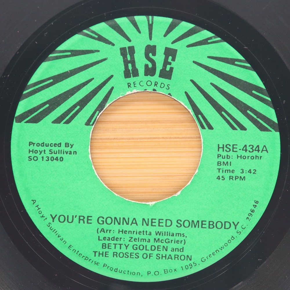 BETTY GOLDEN - YOU'RE GONNA NEED SOMEBODY /‎ I CRIED - BLACK GOSPEL 45